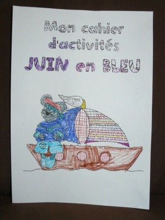 Cahier d'activités "Juin en Bleu"