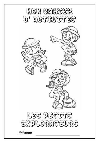 Page de garde du cahier d'activité "Les petits explorateurs"