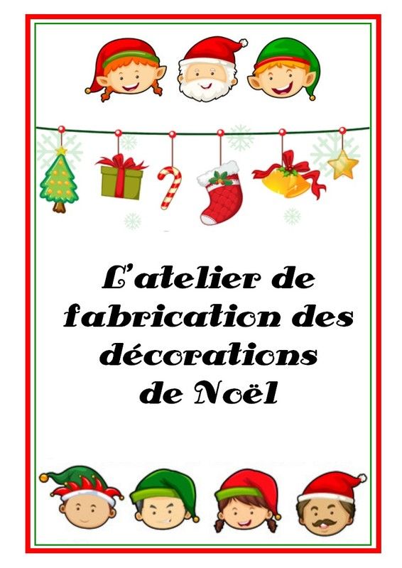 L'atelier de fabrication des décorations de Noël