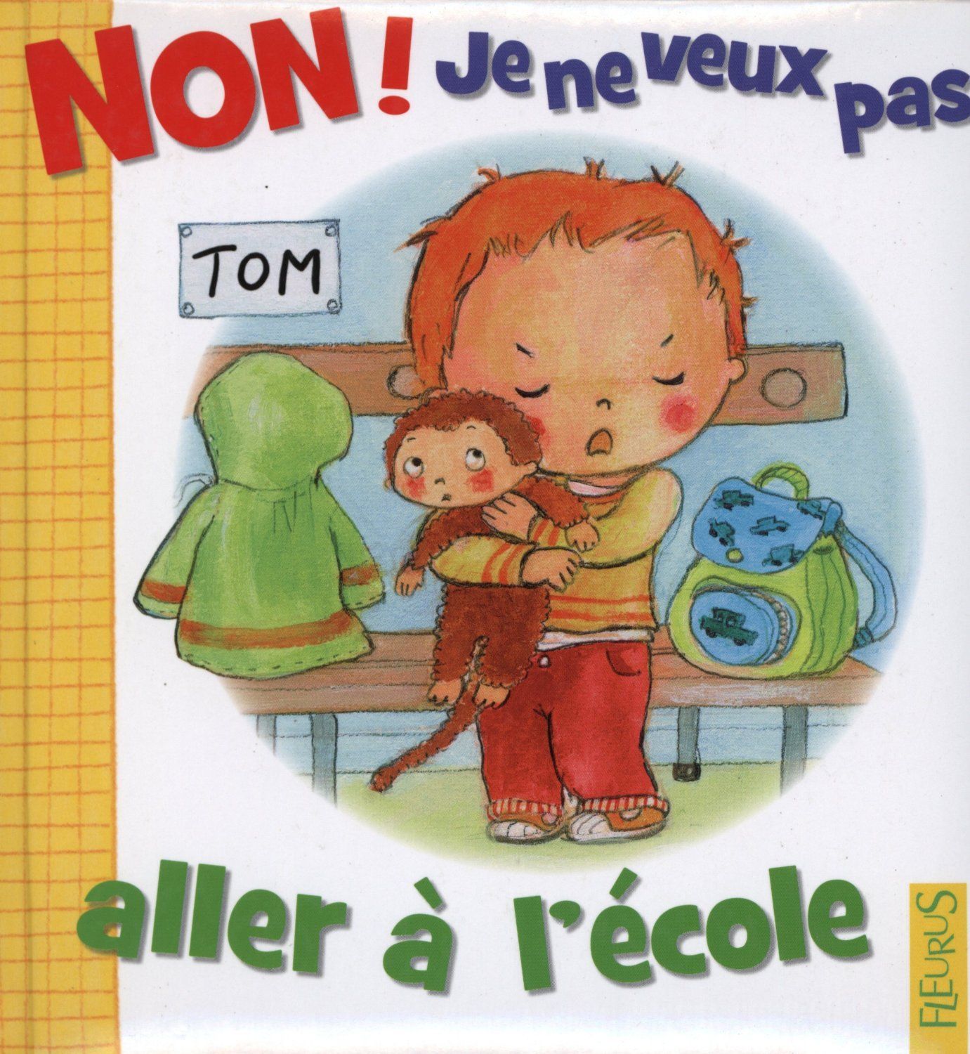 Livres Pour Une 1ère Rentrée Scolaire